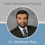 Cook Medical, Vista Education and Training, Dr. Shadman Baig