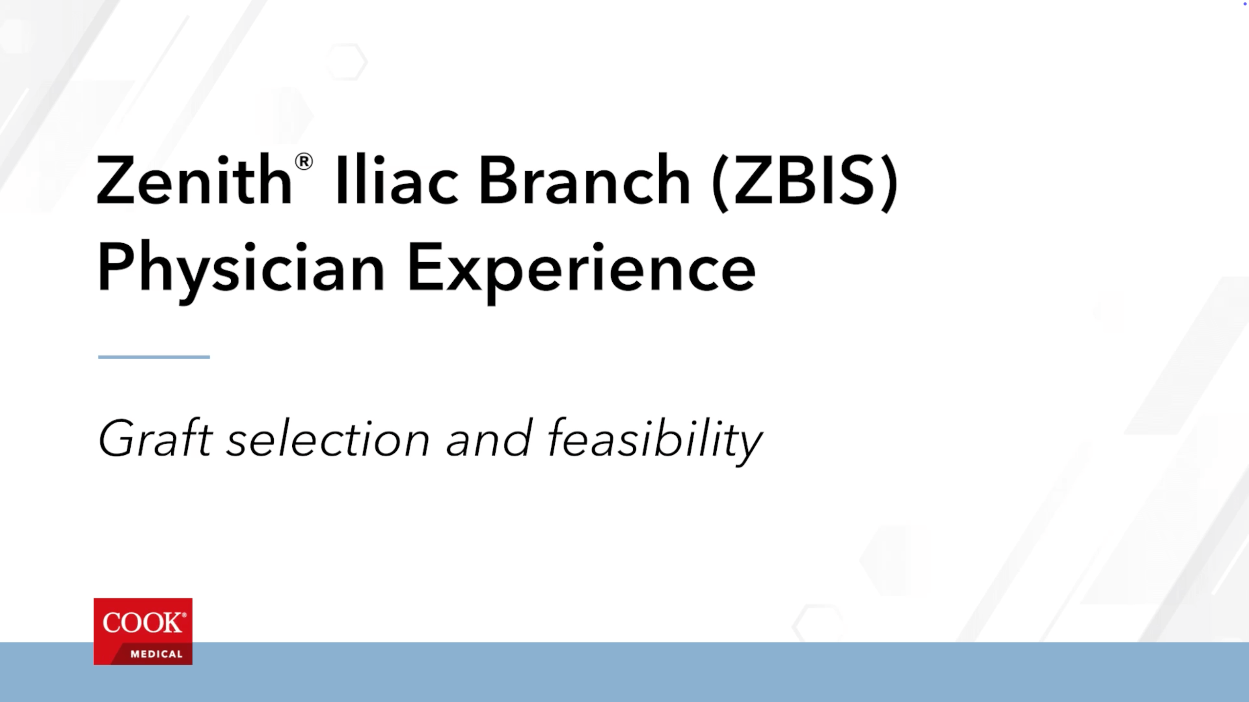 Thumbnail image for Zenith Iliac Branch (ZBIS) Physician Experience graft selection and feasibility educational video.