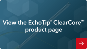 View the EchoTip ClearCore product page