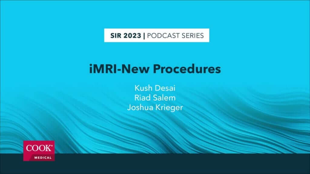 SIR 2023 podcasts Cook Medical